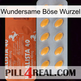 Wundersame Böse Wurzel 43